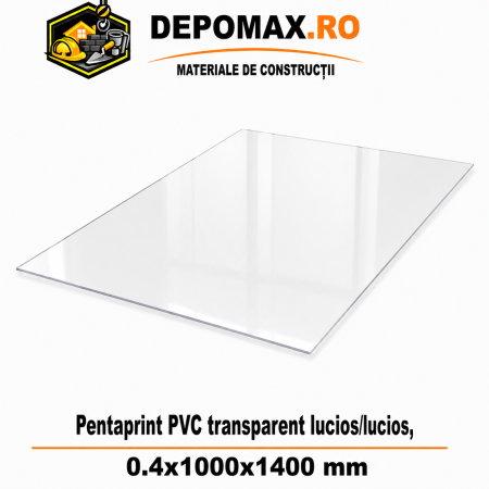 Placa PVC rigid Pentaprint Transparent Lucios/Lucios 0.4x1000x1400 mm